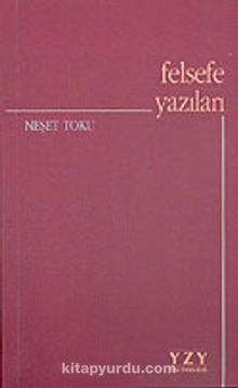 Felsefe Yazıları - Neşet Toku