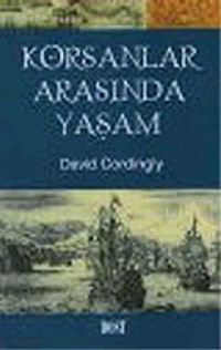 Korsanlar Arasında Yaşam