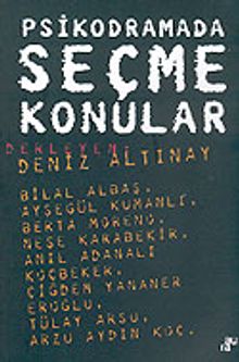 Psikodramada Seçme Konular