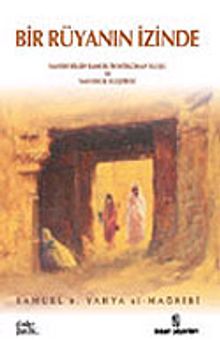 Bir Rüyanın İzinde