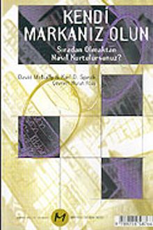 Kendi Markanız Olun