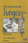 Film &Ccedil;&ouml;z&uuml;mlemesinde Jungcu Yaklaşım