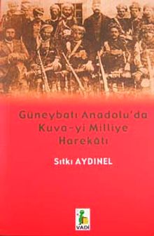 Güneybatı Anadolu'da Kuva-yi Milliye Harekatı