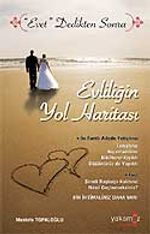 Evliliğin Yol Haritası
