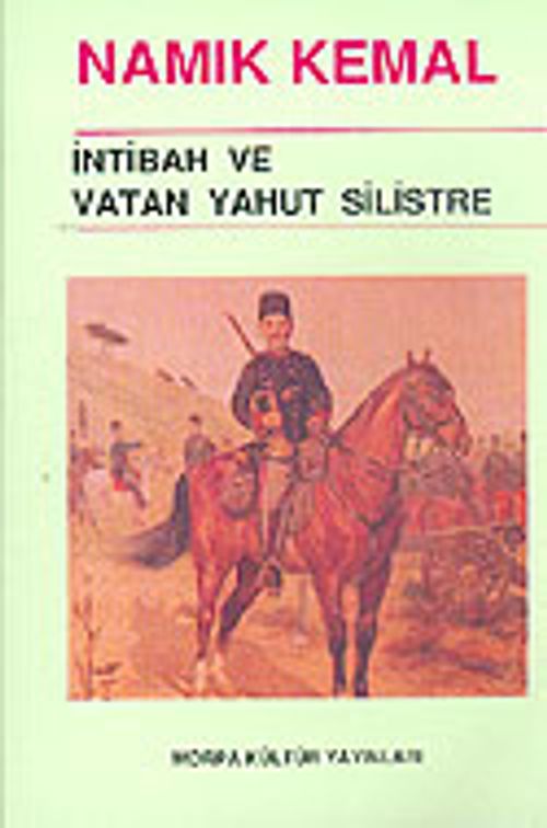İntibah ve Vatan Yahut Silistre