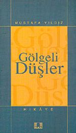 Gölgeli Düşler