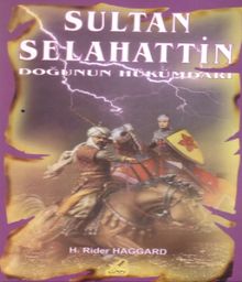 Sultan Selahattin & Doğunun Hükümdarı