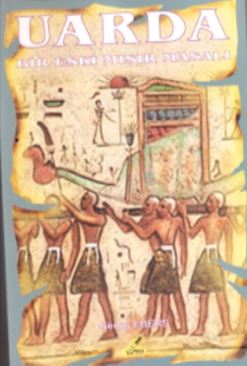 Uarda & Bir Eski Mısır Masalı