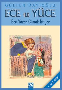 Ece ile Yüce / Ece Yazar Olmak İstiyor