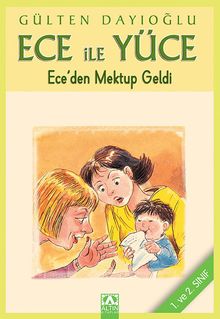 Ece ile Yüce / Ece'den Mektup Geldi