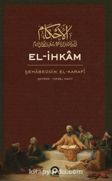 El-İhkam - Şehabettin Karafi