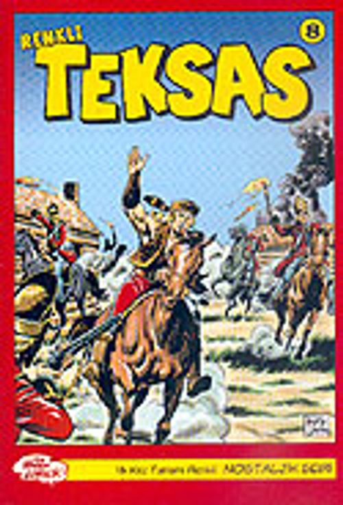 Teksas (Renkli) Nostaljik Seri Sayı: 8
