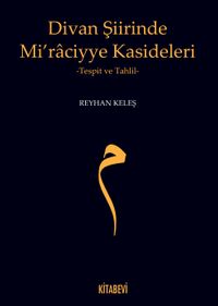Divan Şiirinde Mi'raciyye Kasideleri