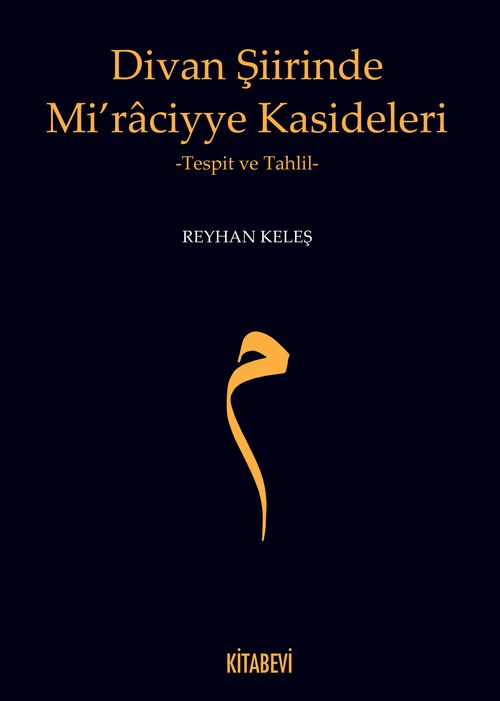 Divan Şiirinde Mi'raciyye Kasideleri
