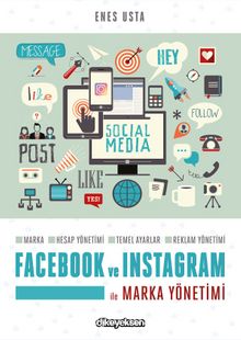 Facebook ve Instagram ile Marka Yönetimi - Enes Usta