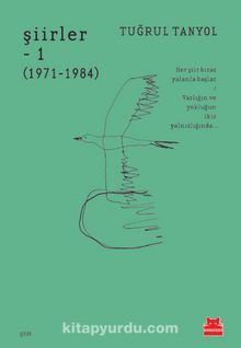 Şiirler 1 (1971-1984) - Tuğrul Tanyol