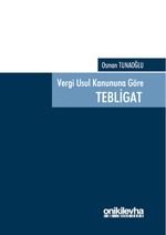Vergi Usul Kanununa Göre Tebligat