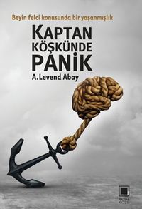 Kaptan Köşkünde Panik