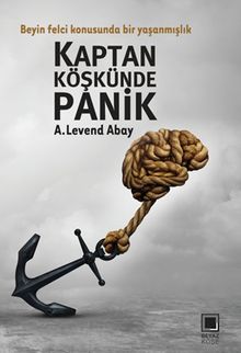 Kaptan Köşkünde Panik