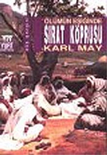 Sırat Köprüsü : Ölümün Eşiğinde