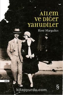 Ailem ve Diğer Yahudiler - Roni Margulies