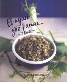 El Ayarı Göz Kararı & 3 Nesil