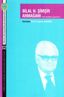 Bilal N. Şimşir Armağanı
