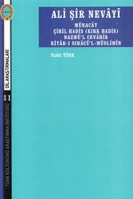 Ali Şir Nevayi Minacat Çhil Hadis (Kırk Hadis) Nazmül Cevahir Kitab-ı Sıracü'l Müslimin
