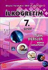 İlköğretim 7. Sınıf Tüm Dersler Konu Anlatımlı