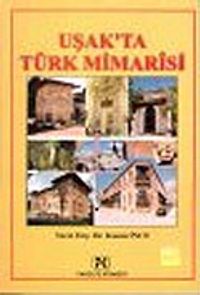 Uşak'ta Türk Mimarisi