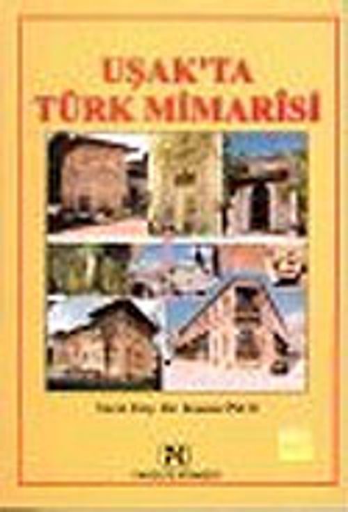 Uşak'ta Türk Mimarisi