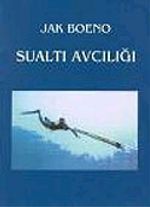 Sualtı Avcılığı