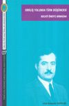 Diriliş Yolunda T&uuml;rk D&uuml;ş&uuml;ncesi & Necati &Ouml;ner'e Armağan