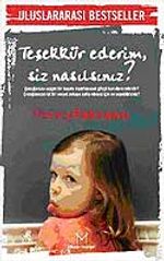Teşekkür Ederim, Siz Nasılsınız?