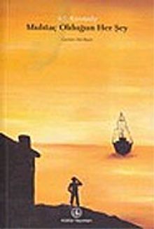 Muhtaç Olduğun Her Şey