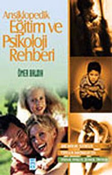 Ansiklopedik Eğitim ve Psikoloji Rehberi