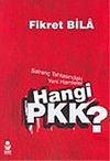 Hangi PKK: Satran&ccedil; Tahtasındaki Yeni Hamleler