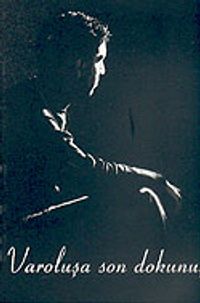 Varoluşa Son Dokunuş