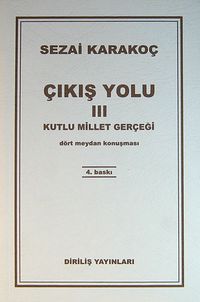 Çıkış Yolu III