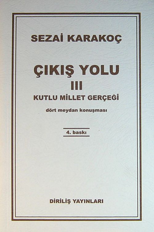 Çıkış Yolu III