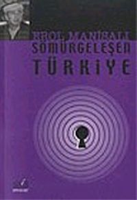 Sömürgeleşen Türkiye