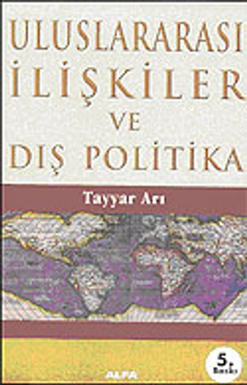 Uluslararası İlişkiler ve Dış Politika