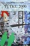 Tutku 2000