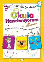 Okula Hazırlanıyorum (6 Yaş)