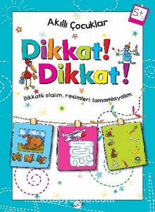 Dikkat Dikkat! (5 Yaş) - Kolektif