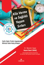 Kilo Verme ve Sağlıklı Yaşam sırları
