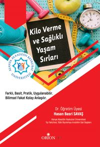 Kilo Verme ve Sağlıklı Yaşam sırları