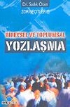 Bireysel ve Toplumsal Yozlaşma