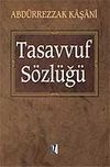 Tasavvuf S&ouml;zl&uuml;ğ&uuml;