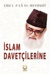 İslam Davet&ccedil;ilerine